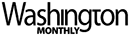 Washington Monthly Washington Monthly